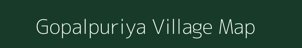 Gopalpuriya village map in Rajasthan