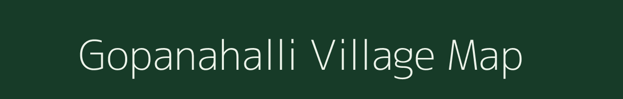 Gopanahalli village map in Karnataka