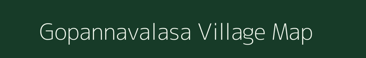 Gopannavalasa village map in Andhra Pradesh