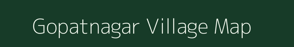 Gopatnagar village map in Chhattisgarh