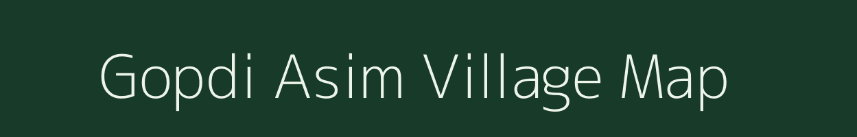 Gopdi Asim village map in Meghalaya