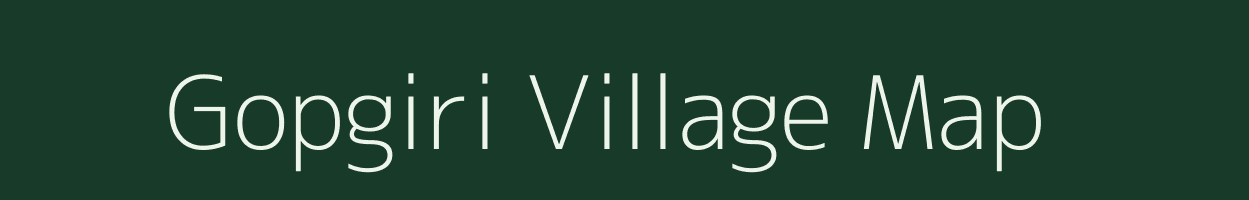 Gopgiri village map in Meghalaya