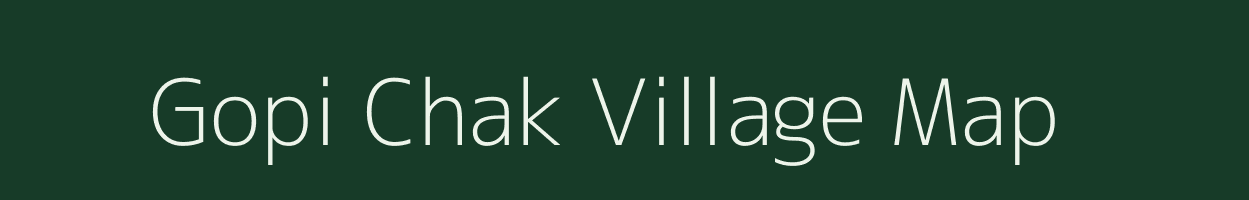 Gopi Chak village map in West Bengal