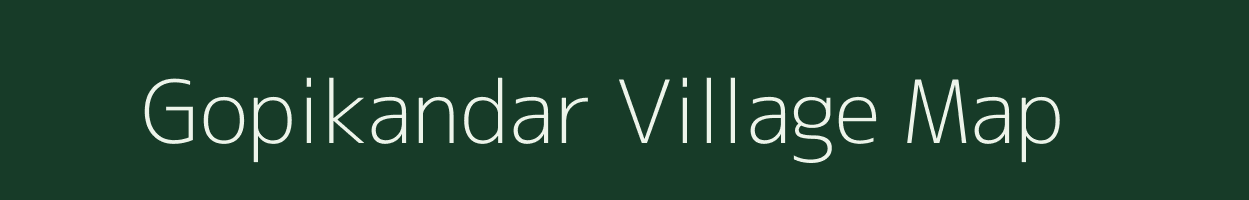 Gopikandar village map in Jharkhand