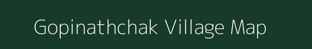 Gopinathchak village map in West Bengal