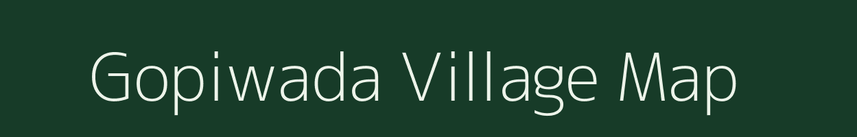 Gopiwada village map in Maharashtra