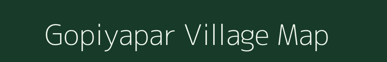 Gopiyapar village map in Uttar Pradesh