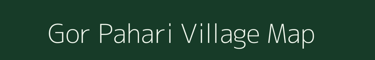 Gor Pahari village map in Rajasthan