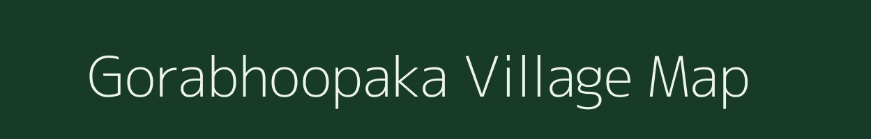 Gorabhoopaka village map in Uttar Pradesh