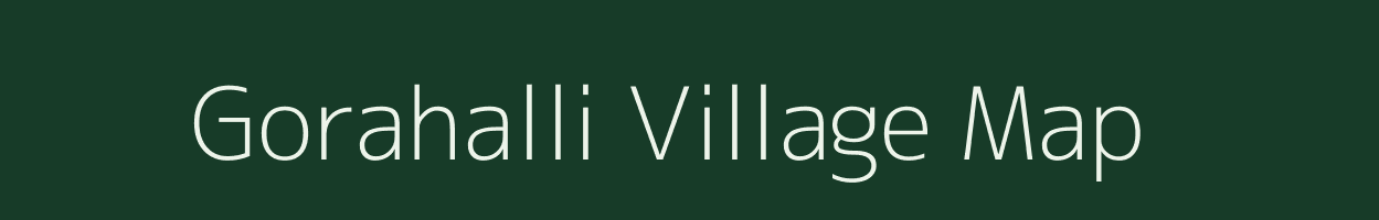 Gorahalli village map in Karnataka