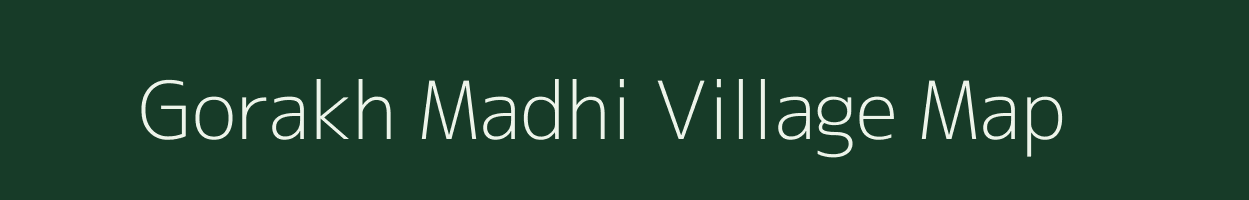 Gorakh Madhi village map in Gujarat