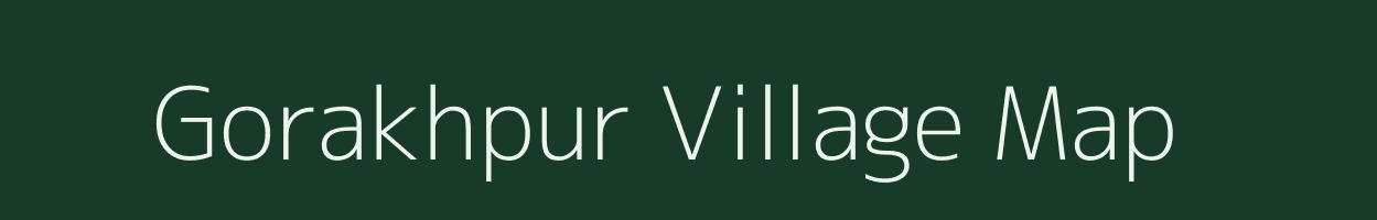Gorakhpur village map in Gujarat