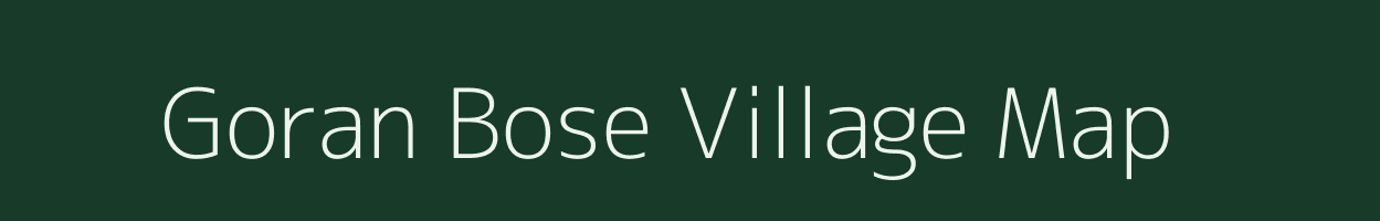 Goran Bose village map in West Bengal