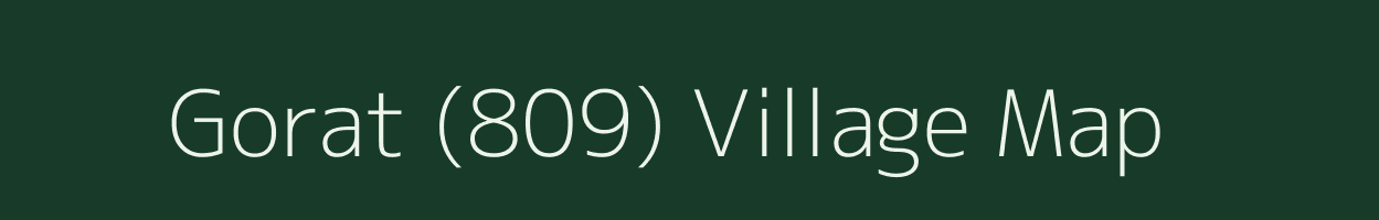 Gorat (809) village map in Himachal Pradesh