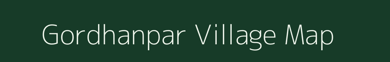 Gordhanpar village map in Gujarat