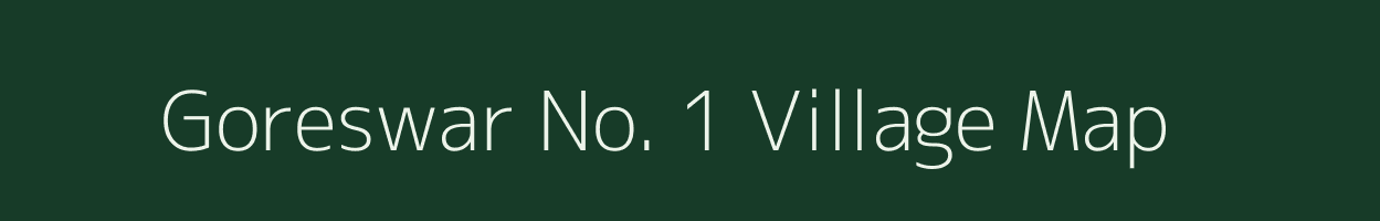 Goreswar No. 1 village map in Assam