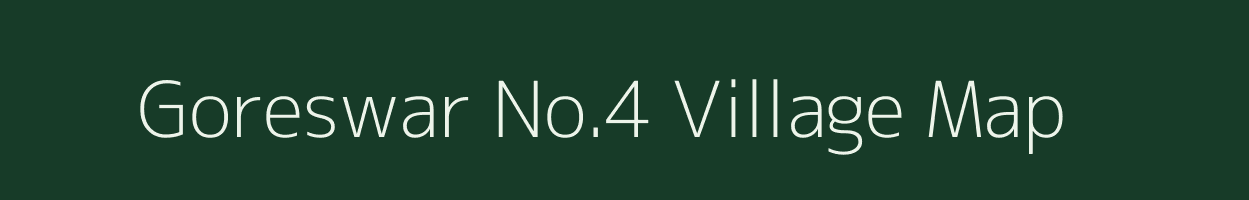 Goreswar No.4 village map in Assam