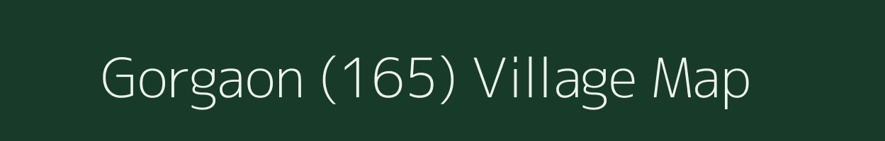 Gorgaon (165) village map in Madhya Pradesh