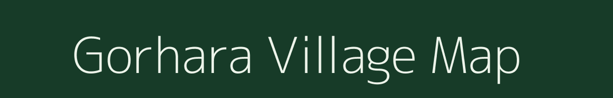 Gorhara village map in Uttar Pradesh