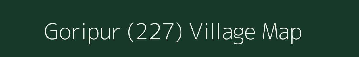 Goripur (227) village map in Haryana