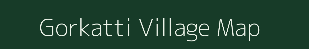 Gorkatti village map in Bihar