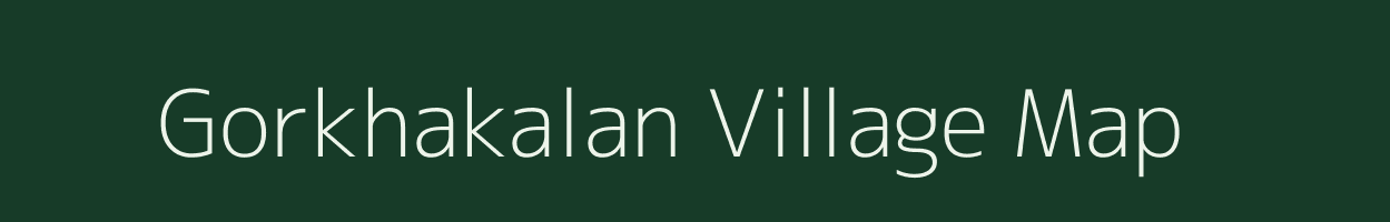 Gorkhakalan village map in Madhya Pradesh