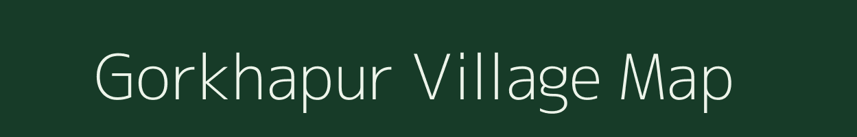 Gorkhapur village map in Uttar Pradesh