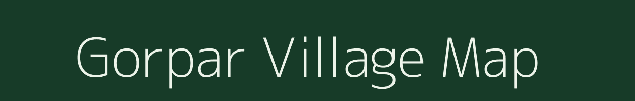 Gorpar village map in Chhattisgarh