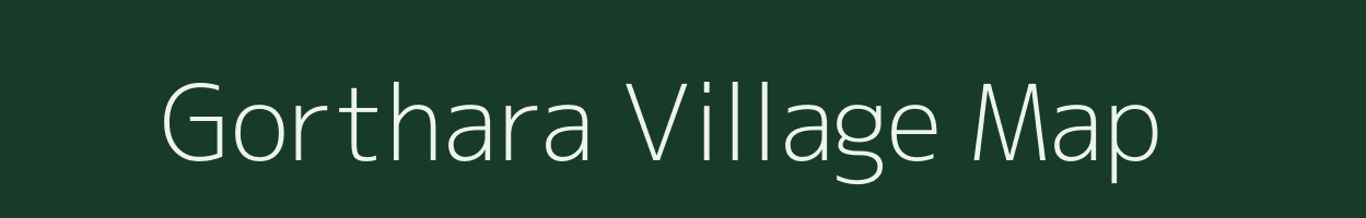 Gorthara village map in Uttar Pradesh