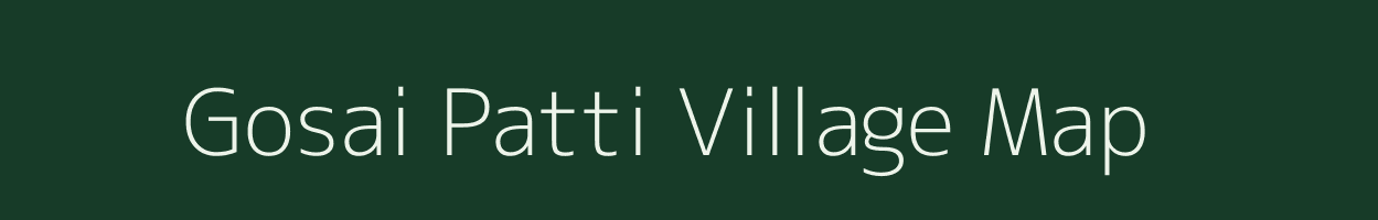 Gosai Patti village map in Uttar Pradesh