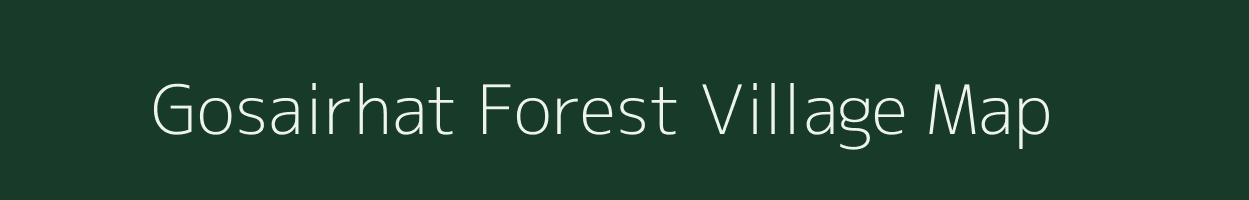 Gosairhat Forest village map in West Bengal