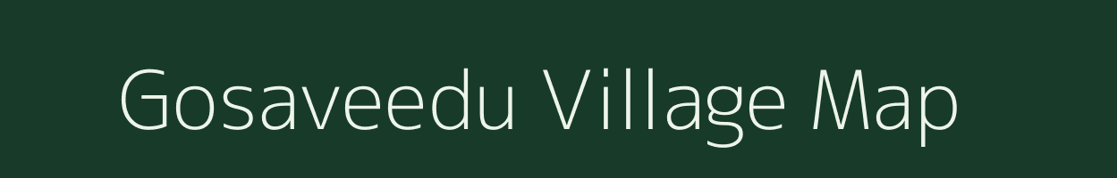 Gosaveedu village map in Andhra Pradesh