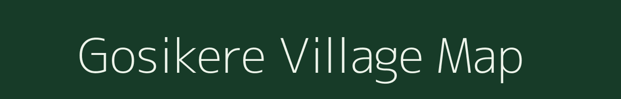 Gosikere village map in Karnataka