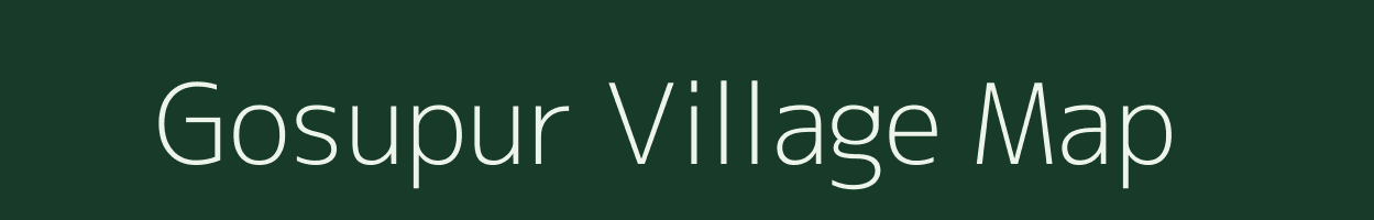 Gosupur village map in Uttar Pradesh