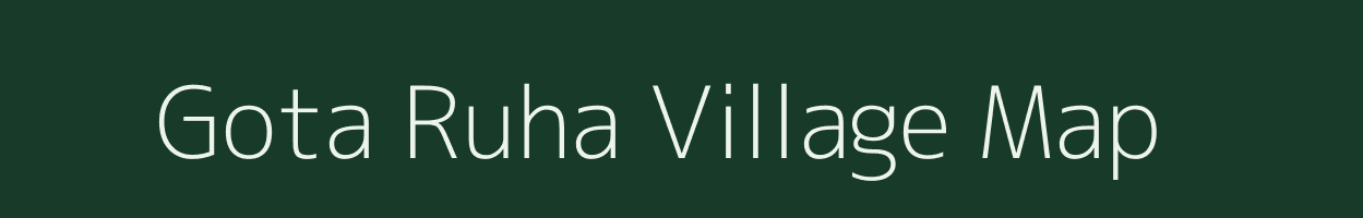 Gota Ruha village map in Jammu & Kashmir