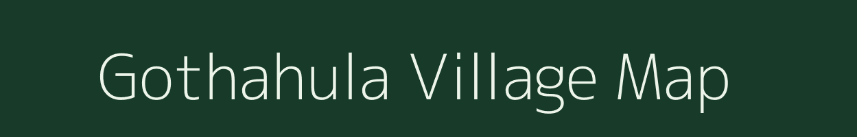 Gothahula village map in Bihar