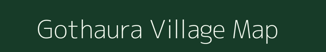 Gothaura village map in Uttar Pradesh