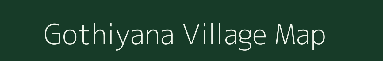 Gothiyana village map in Rajasthan