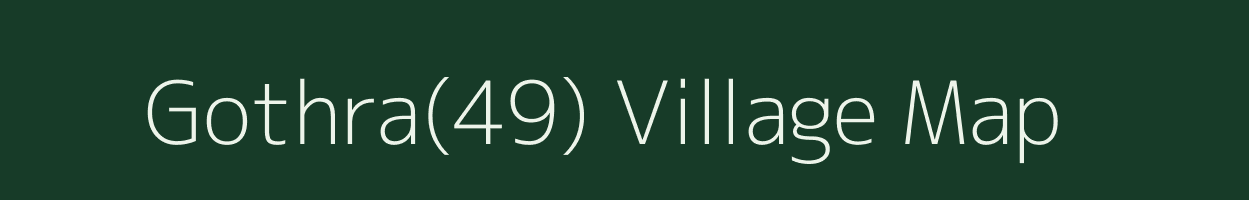 Gothra(49) village map in Haryana