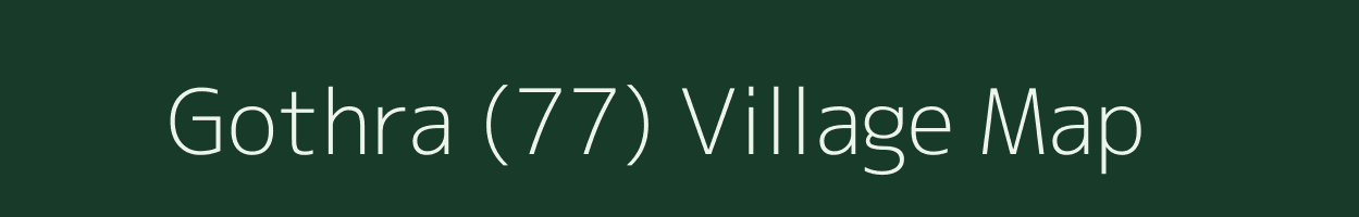 Gothra (77) village map in Haryana