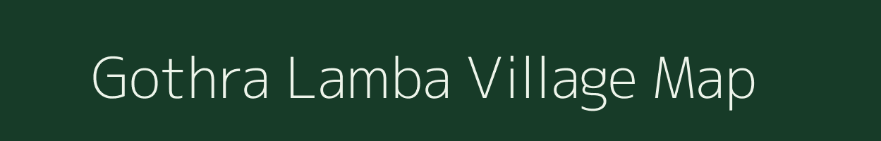 Gothra Lamba village map in Rajasthan