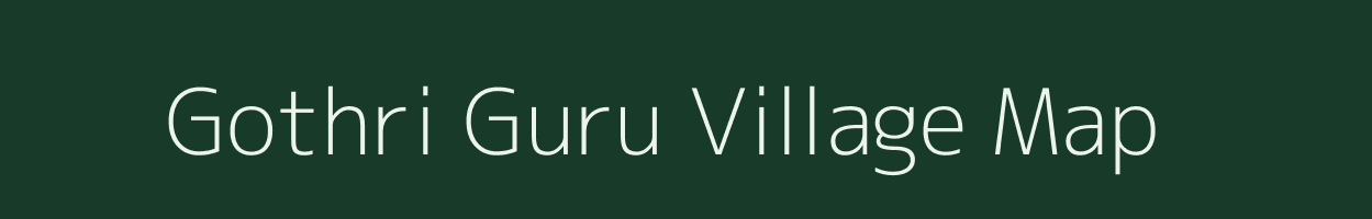 Gothri Guru village map in Rajasthan