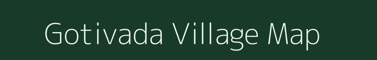 Gotivada village map in Andhra Pradesh