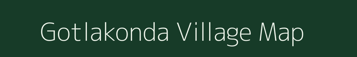 Gotlakonda village map in Andhra Pradesh