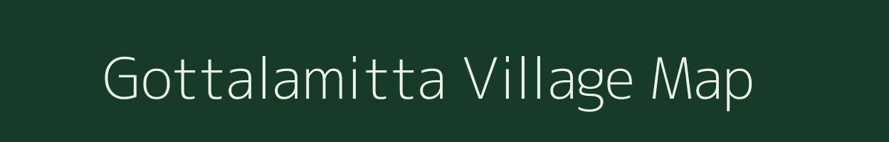 Gottalamitta village map in Andhra Pradesh