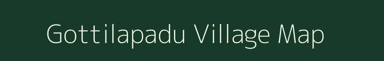 Gottilapadu village map in Andhra Pradesh