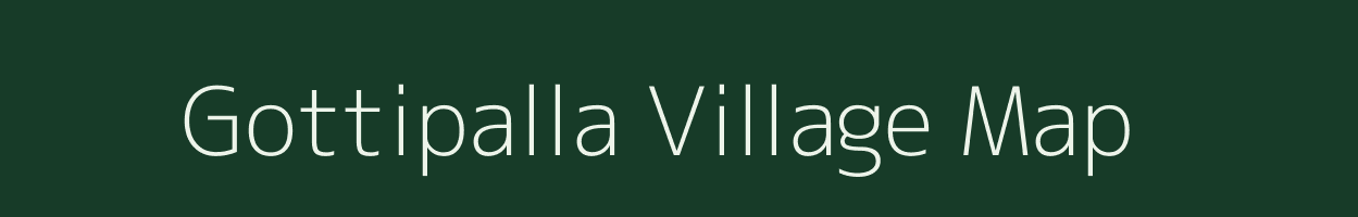 Gottipalla village map in Andhra Pradesh