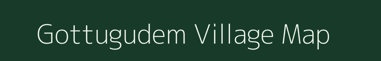 Gottugudem village map in Andhra Pradesh