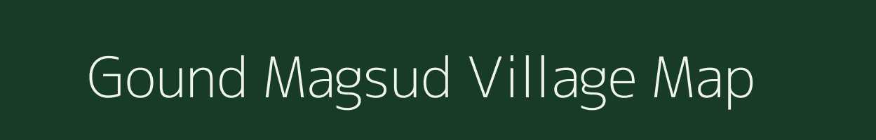 Gound Magsud village map in Jammu & Kashmir