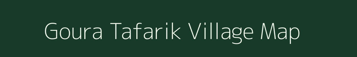 Goura Tafarik village map in Uttar Pradesh